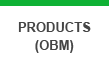 PRODUCTS(OBM)
